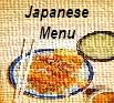 Japanese 
Menu